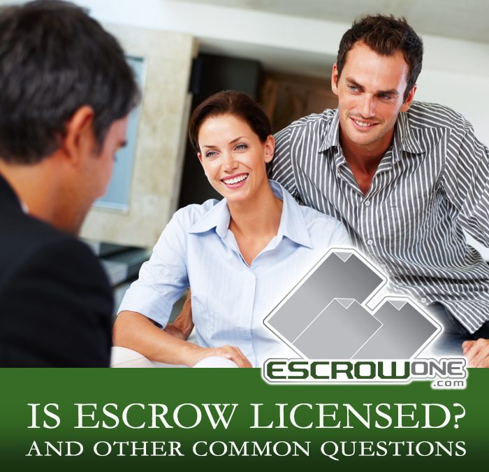 Is Escrow Licensed?