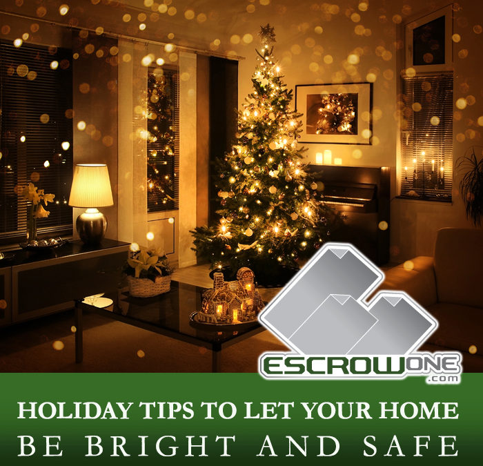 Holiday Tips From EscrowOne, Inc.